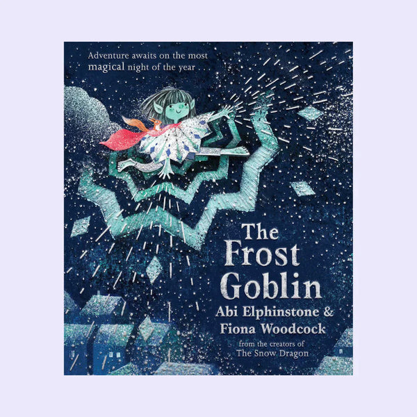 Kirk Sandall Junior School - Signed & personalised copy: The Frost Goblin