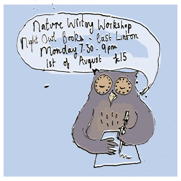 Nature Writing Workshop with Emily Tough - Monday 1st August